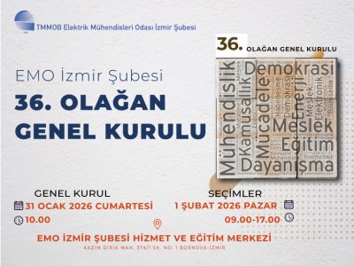 EMO İZMİR ŞUBESİ 36. ÇALIŞMA DÖNEMİNE HAZIRLANIYOR