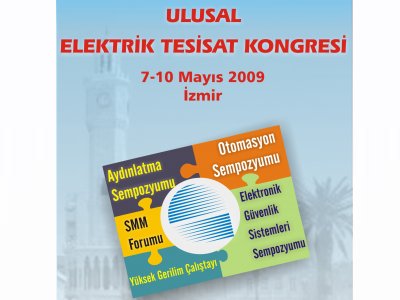 ULUSAL ELEKTRİK TESİSAT KONGRESİ İZMİRDE YAPILIYOR