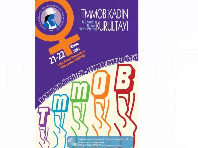 TMMOB KADIN MÜHENDİS MİMAR ŞEHİR PLANCI KURULTAYI DÜZENLENİYOR